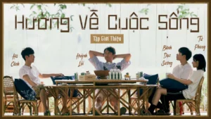 Hướng Về Cuộc Sống: Mùa 4