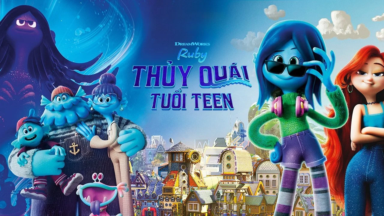 Ruby Thủy Quái Tuổi Teen