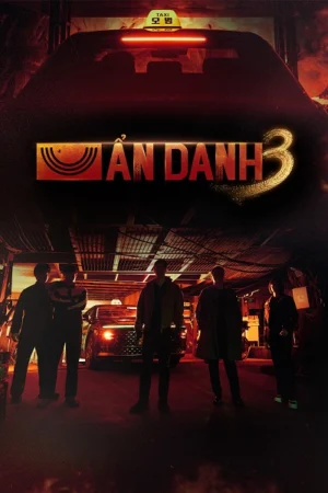Tài Xế Ẩn Danh 3