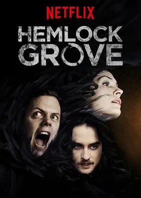 Thị Trấn Hemlock Grove 3