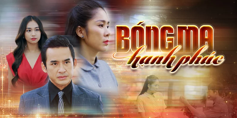Bóng Ma Hạnh Phúc