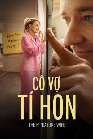 Cô Vợ Tí Hon